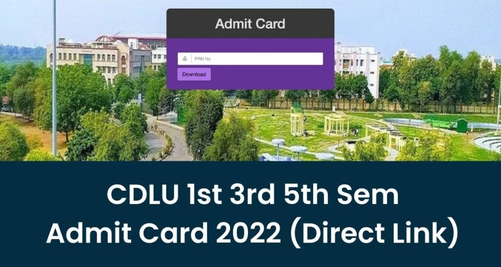 CDLU 1st 3rd 5th Sem Admit Card 2023 