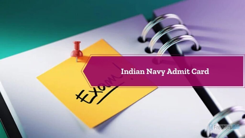 Indian Navy Agniveer Admit Card 