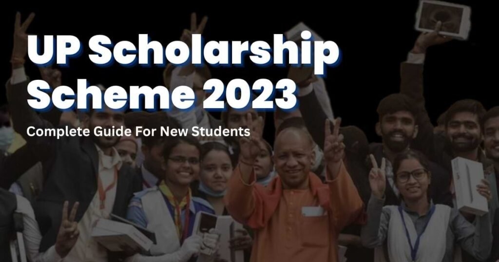 UP Scholarship Status 2023-24