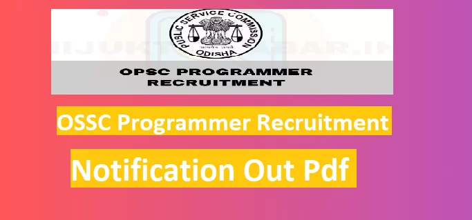 OSSC Programmer Recruitment 2024 Notification Out Pdf
